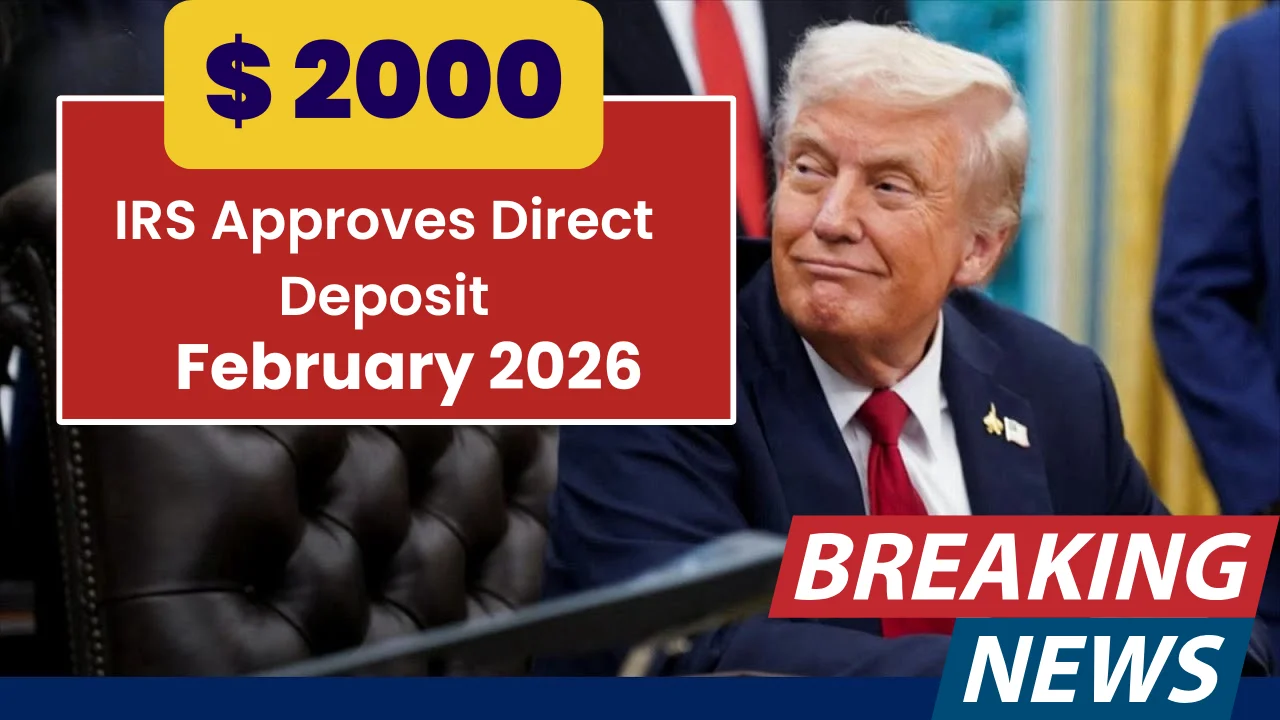 February 2026 $2000 IRS Direct Deposit Update